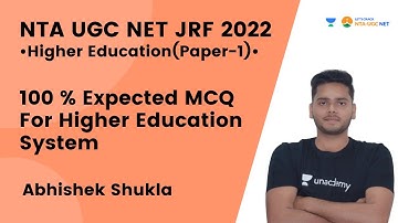 100% Expected MCQ for Higher Education System | Paper - 1 | NTA UGC NET- JRF 2022 | Abhishek Shukla