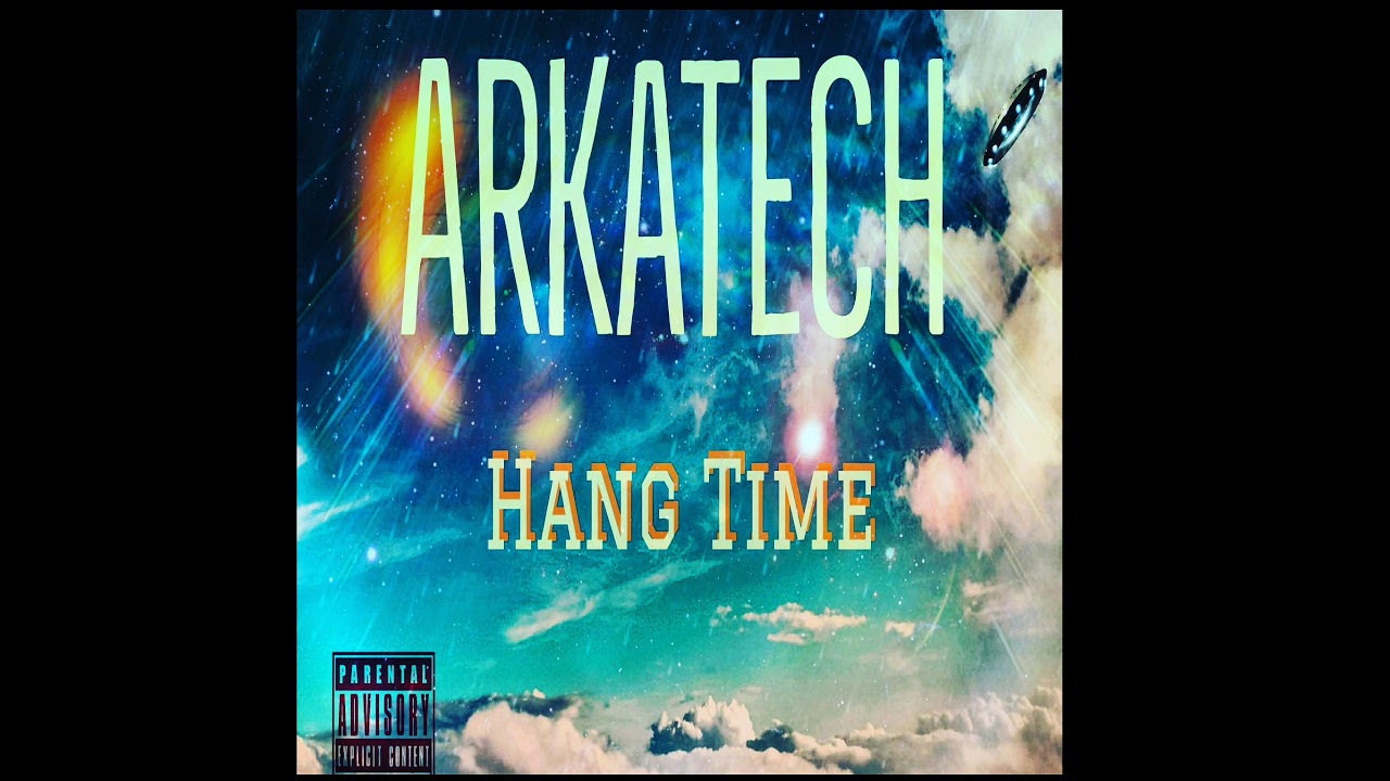 Watch Arkatech-Hang Time on YouTube Watch Arkatech-Hang Time on YouTube