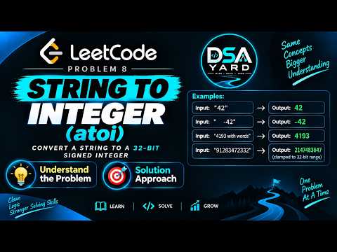 String to Integer (atoi) - LeetCode Problem 8 | All Edge Cases Explained
