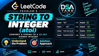 String to Integer (atoi) - LeetCode Problem 8 | All Edge Cases Explained