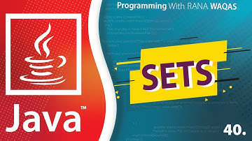 #40 JAVA | Sets Complete Tutorial | CRUD Operation on Sets | Data Structure | Set Complete Code