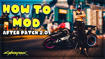 How To EASILY Install Mods For Cyberpunk 2077 (Still works for Patch 2.2)