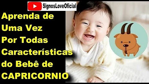 Como são os bebês de Capricórnio?