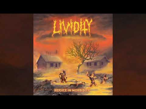 Lividity - Rejoice In Morbidity full album (re-issue)