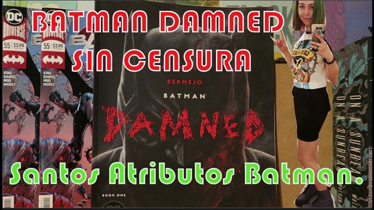BATMAN DAMNED 1 SIN CENSURA YouTube