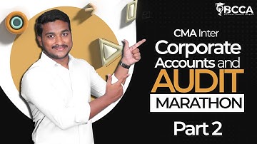 CMA Inter Auditing Marathon | CMA Inter | Online classes | #marathons #cmaintermarathon | BCCA