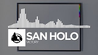 San Holo - Victory [Victory EP]