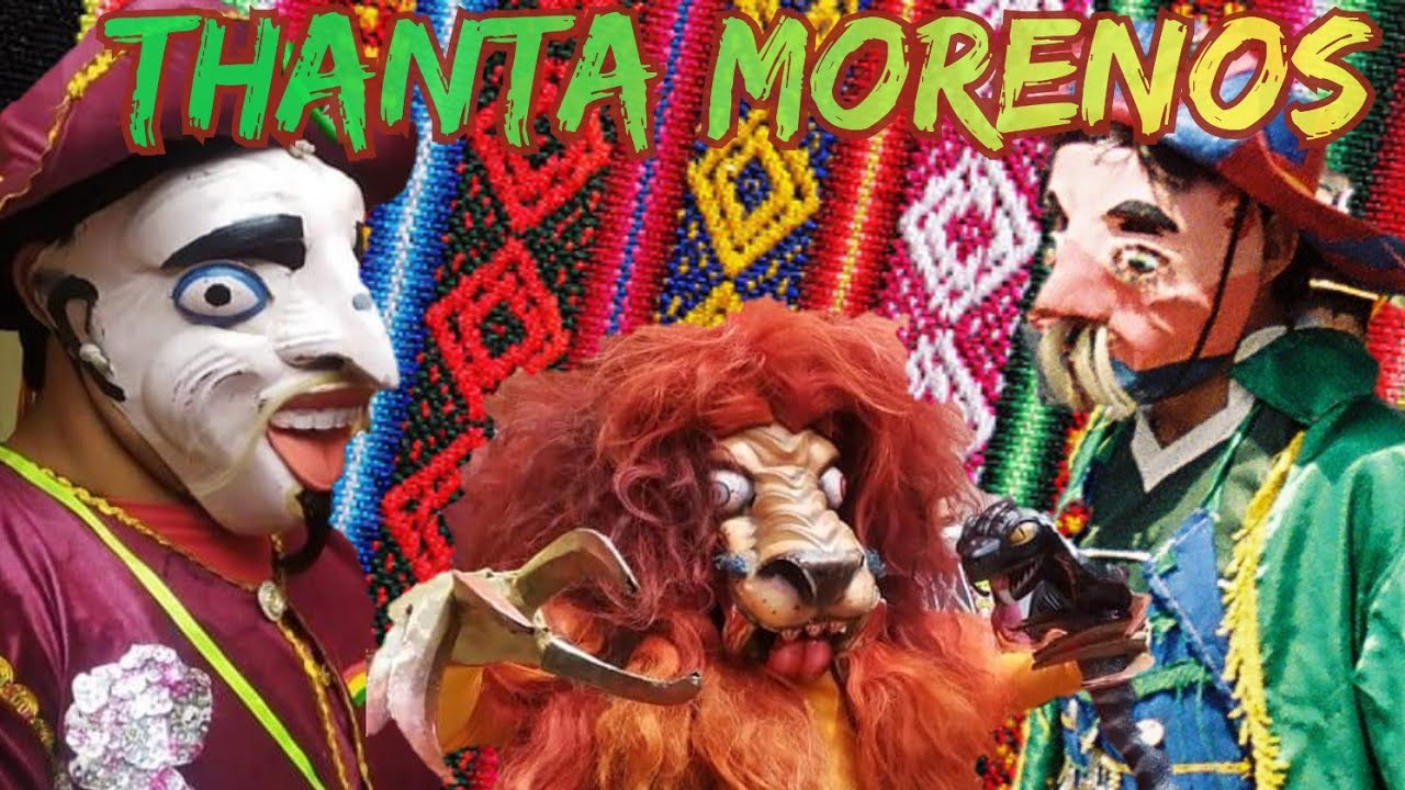 danza cultural. thanta morenos (CHUQUISACA. BOLIVIA)