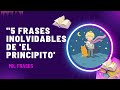 &quot;5 frases inolvidables de &#39;El Principito&#39; que te recordarán la importancia del amor &quot;