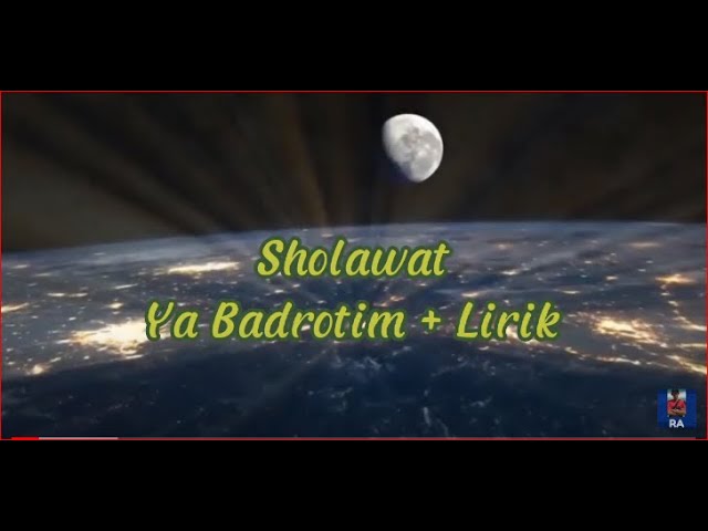 Sholawat Merdu YA BADROTIM  Lirik dan Terjemahan Versi Akustik class=