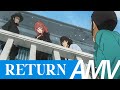 Lupin iii  amv  return