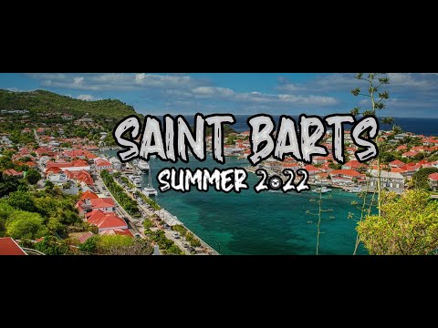 A Summer Day On St. Barts 2022 ( Saint Barthélemy)