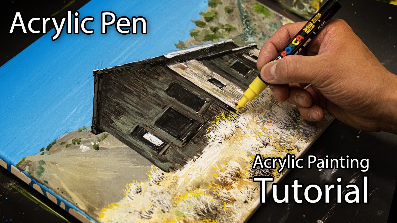 Mining Shack Painting with Acrylics and POSCA Painting Pens YouTube
