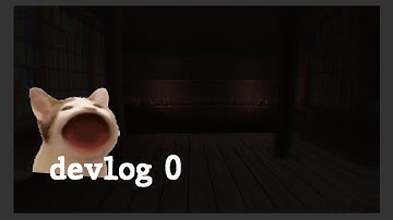 (devlog 0) first devlog for my  new horror game
