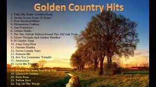 Golden Country Hits  Country Song  Compilation  Top Hit Song