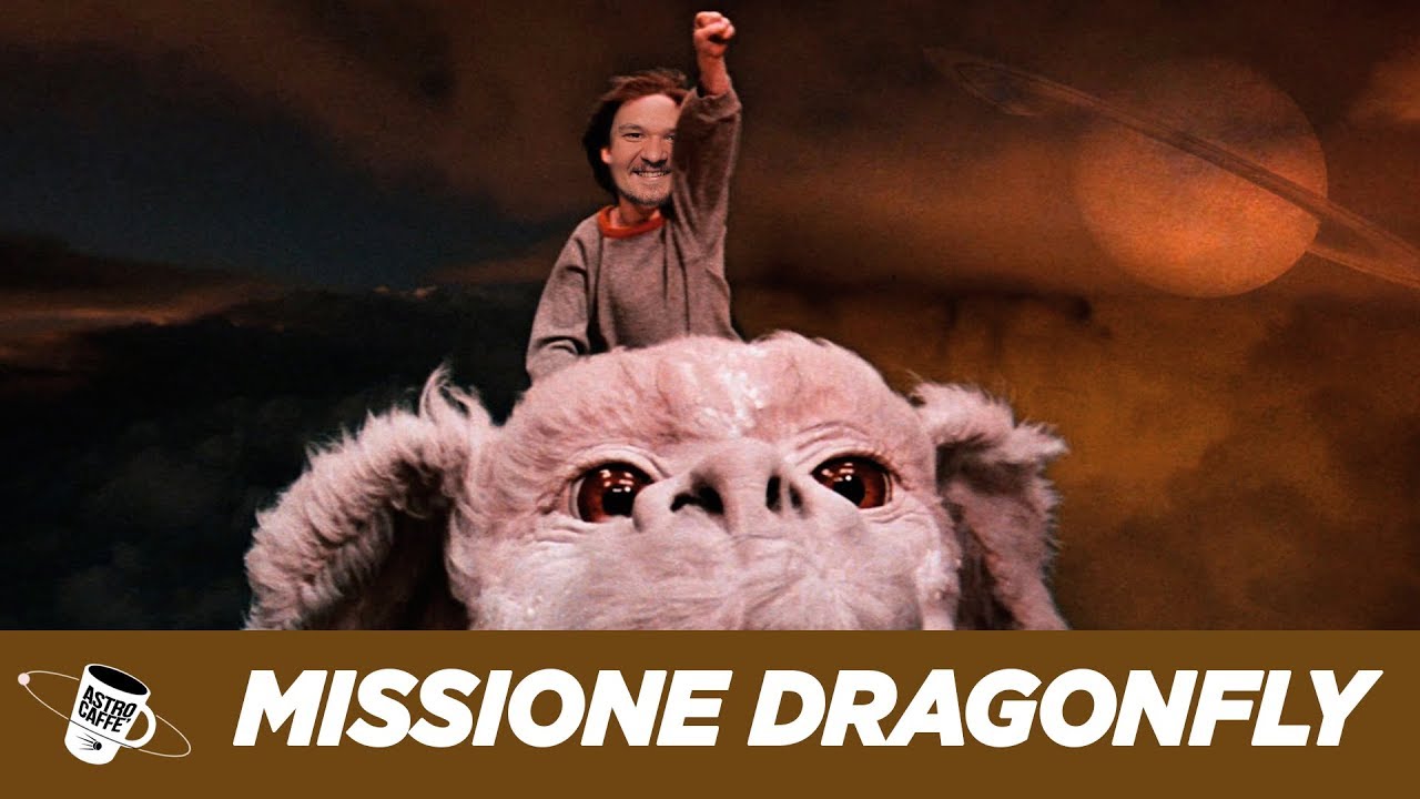 Dragonfly - Drone nucleare nei cieli di Titano #AstroCaffè