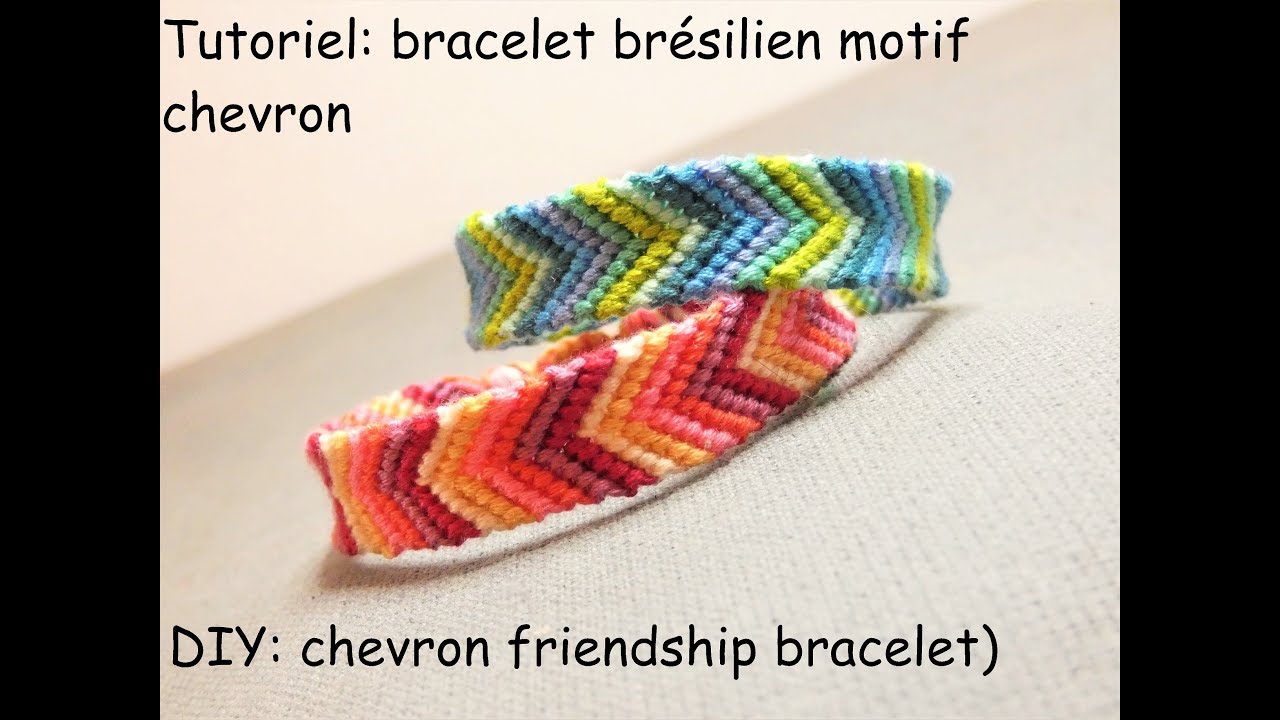 tutoriel bracelet brésilien motif chevron (DIY chevron friendship