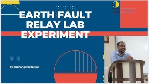 EARTH FAULT RELAY LAB EXPERIMENT