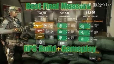 The Division 1.8.3 - BEST DPS FINAL MEASURE BUILD