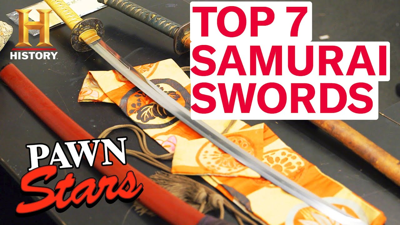 Pawn Stars: Top 7 Samurai Swords | History