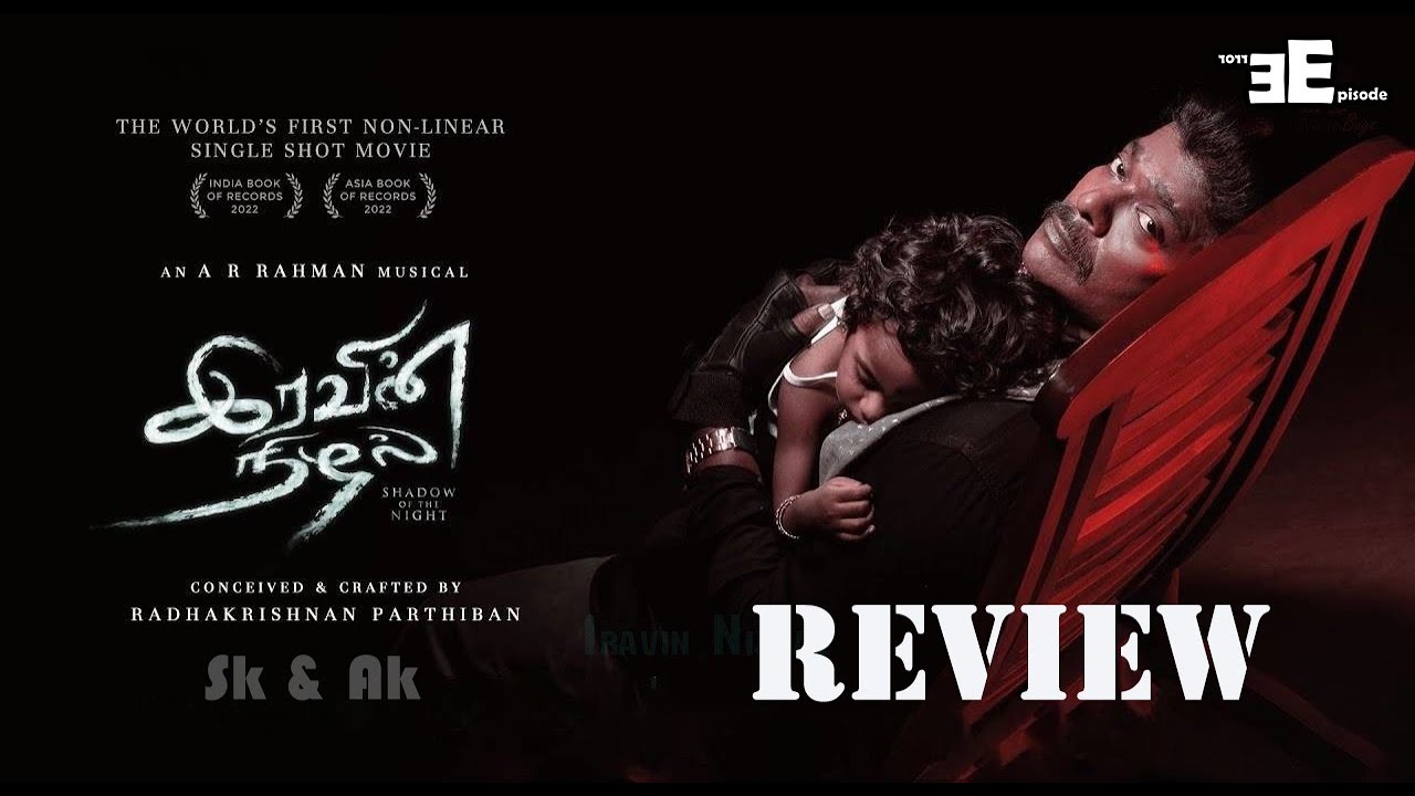 #27 | IRAVIN NIZHAL | Review | 