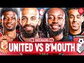 Manchester United 4-4 Bournemouth | LIVE STREAM Premier League WatchAlong