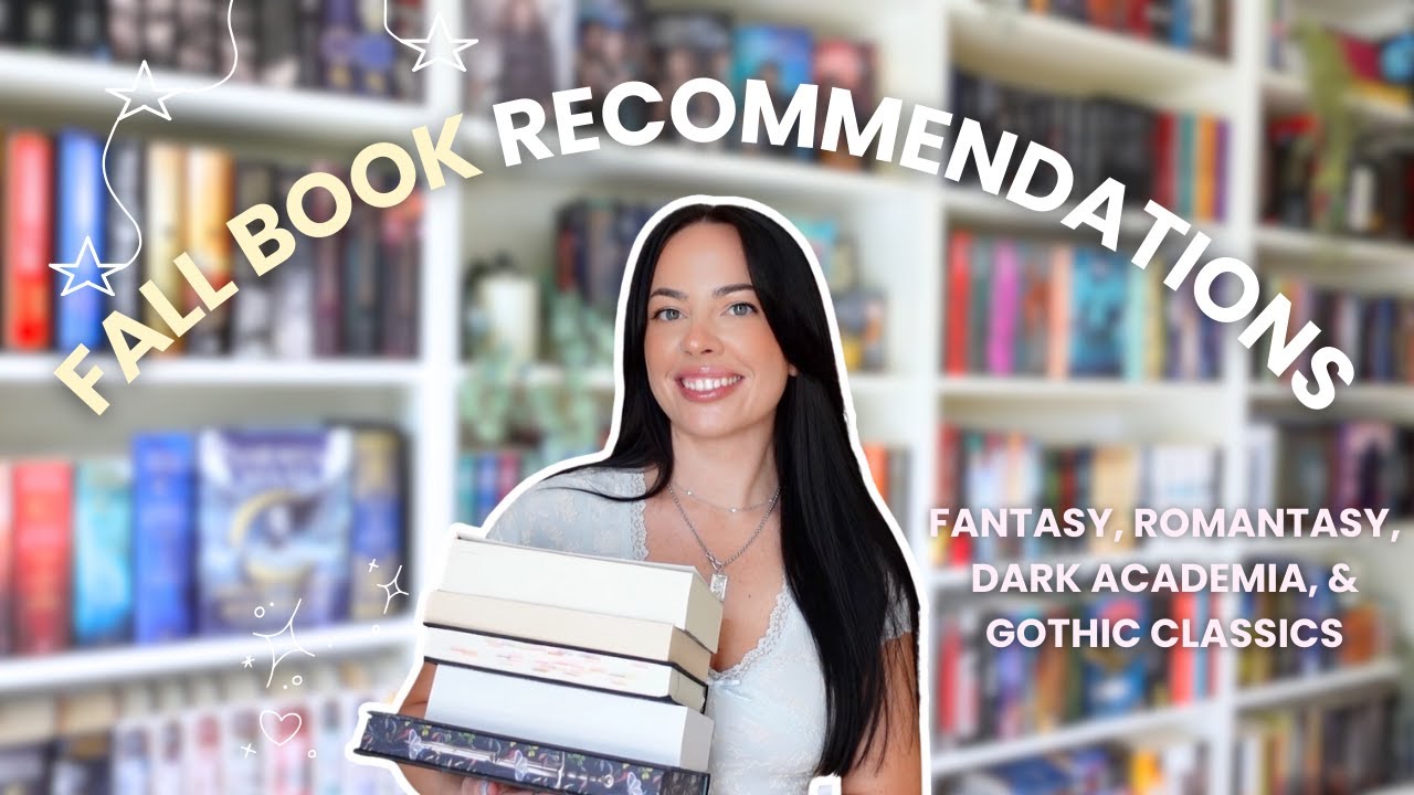 fall book recommendations 🍂🗡️ fantasy, romantasy, classics, & dark academia