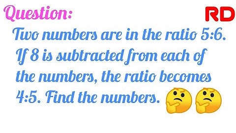 Two numbers are in the ratio 5:6. If 8 is subtracted from...|| Question 16 Ex. 3.7 RD Class 10 ||
