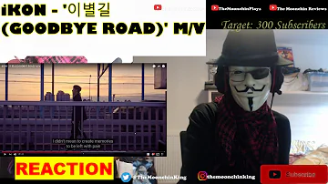 iKON - Goodbye Road - Official Music Video (Reaction)