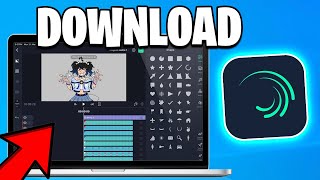 How To Download & Install Alight Motion On Pclaptop - Latest Version