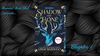 Bearded Book Club Shadow And Bone - Chapter 1