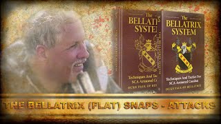 The Bellatrix System: (Flat) Snaps and Attacks