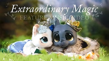 LPS Extraordinary Magic | Official Music Video (Ft. Sasha LPS)