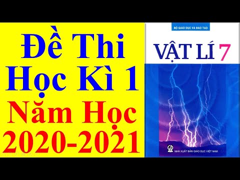 Vật Lý Lớp 7 – Đề Thi Học Kì 1 Năm Học 2020 - 2021