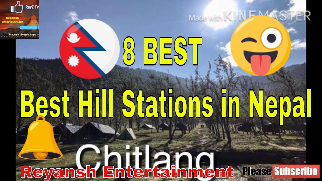 8 Best Hill Stations in Nepal