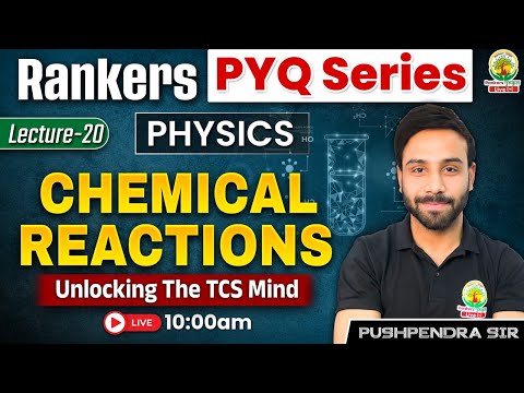 Chemical Reaction | Rankers PYQ Series | For SSC CGL,CPO,CHSL,MTS | Pushpendra Sir #sscscamnews