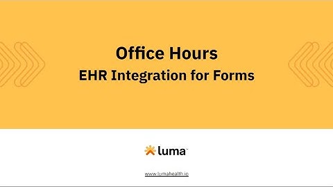 Office Hours: Superpower Your EHR Workflows with EHR Integration for Forms (July 2023)