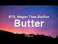 BTS - Butter (Lyrics) ft. Megan Thee Stallion