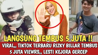 VIRAL !! LANGSUNG TEMBUS 5 JUTA,, TIKTOK TERBARU RIZKY BILLAR,, LESTI LANGSUNG GERCEP