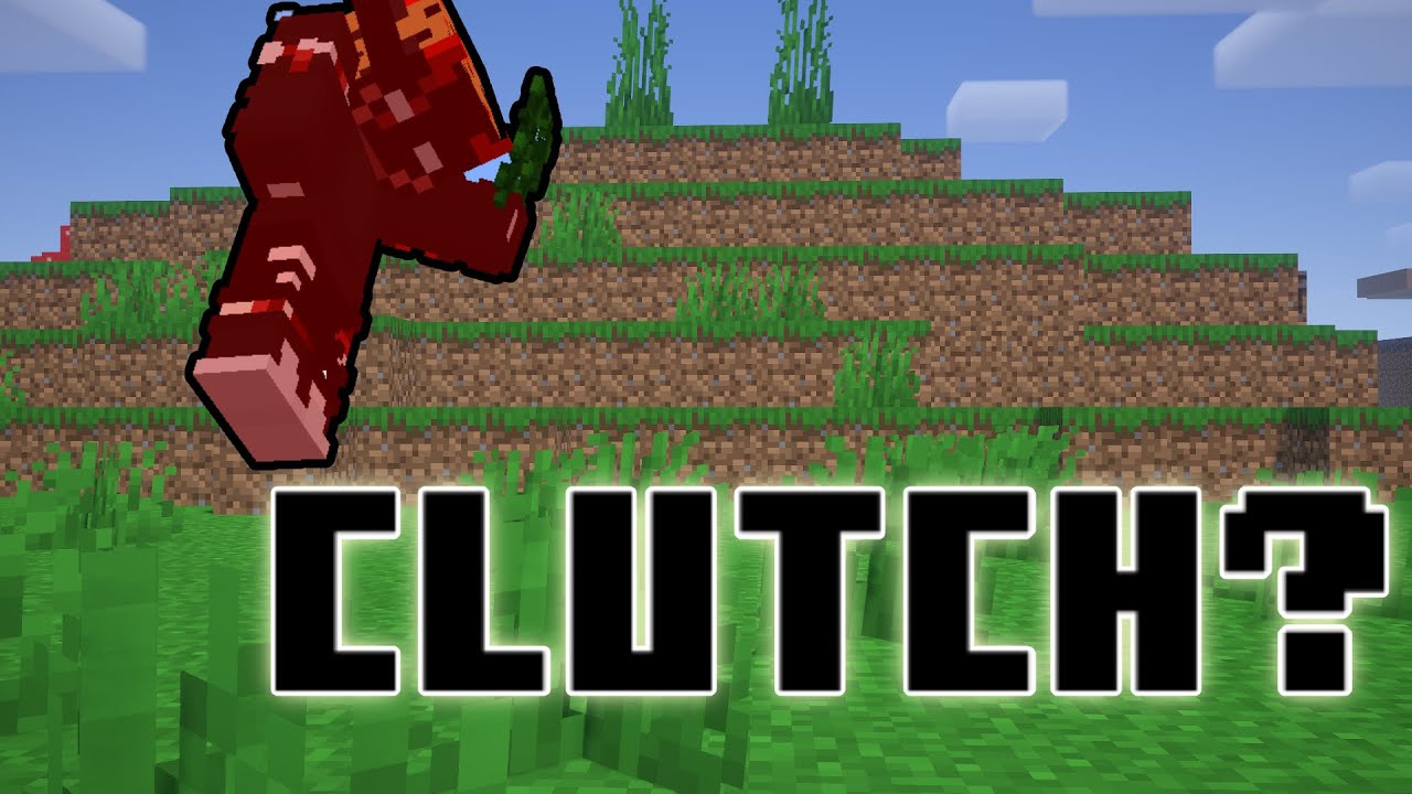 Minecraft's Hardest Clutches YouTube