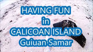 CALICOAN ISLAND ADVENTURE , Calicoan, Guiuan Eastern Samar