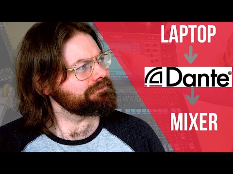 How to use Dante to connect a mixer to a laptop