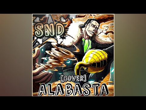 Studio New Dub - @NovatroopOfc - "Crocodile" | "🌅ALABASTA🌅" - [COVER]