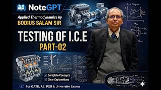 Testing of ICE (Part-02) || Bodius Salam Sir || NoteGPT