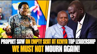 URGENCY IN THE AIR! Prophet Saw an Empty Seat at Kenya Top Leadership. We Must Not Mourn Again!
