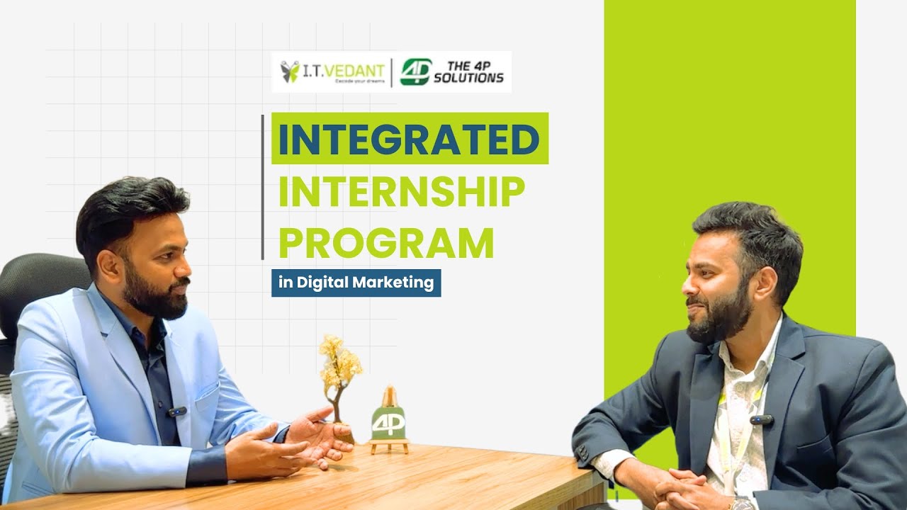 Integrated Internship Program in Digital Marketing | Itvedant x 4P ...