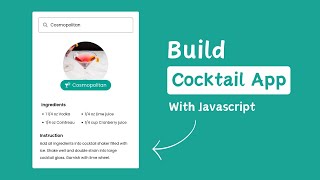 Cocktail App in HTML CSS & Javascript | Cocktail App in Javascript