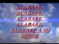 Alabare a mi senor