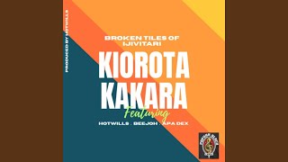 KIOROTA KAKARA