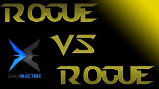 Rogue PvP - Rogue VS Rogue ft.Selfserve